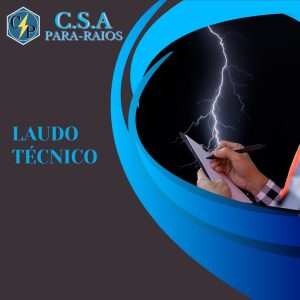 Serviço de laudo tecnico ofwewcido pela csa instalação e manutenção de para raios